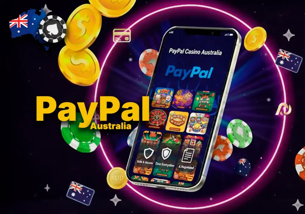 PayPal casinos in Australia with safe online gambling